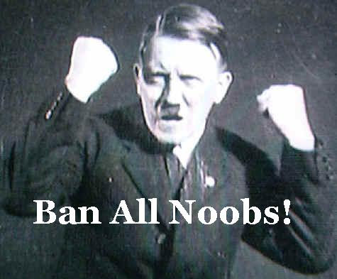 hitler_ban_all_noobs.jpg