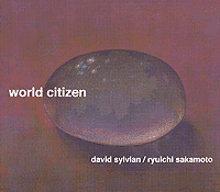 David Sylvian World Citizen